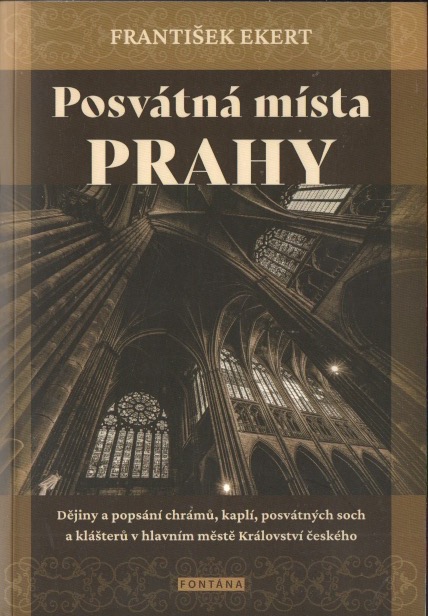 Posvátná místa královského hlavního města Prahy