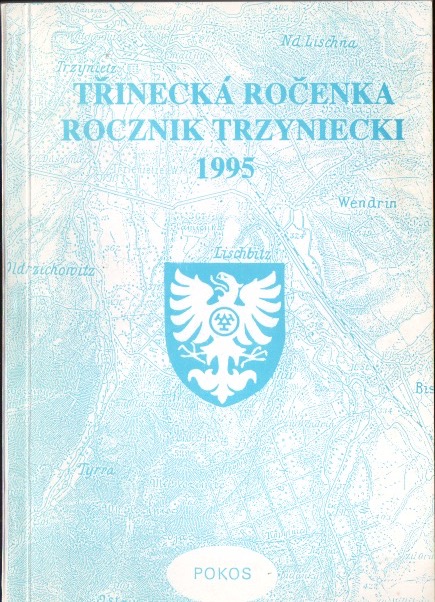 Třinecká ročenka / Rocznik Trzyniecki 1995