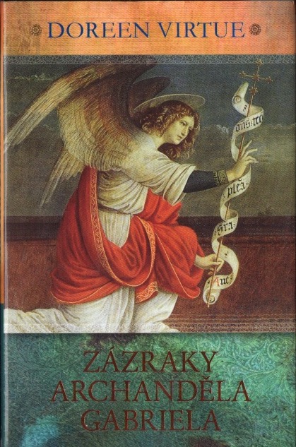 Zázraky archanděla Gabriela