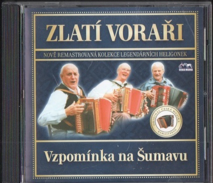 Zlatí VORAŘI - Vzpomínka na Šumavu